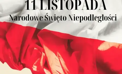 ŚWIĘTO NIEPODLEGŁOŚCI